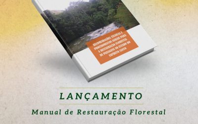 Fórum Florestal Capixaba lança manual de restauração florestal