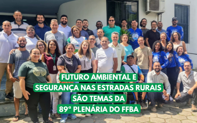 Futuro ambiental e segurança nas estradas rurais são tema da 89ª Plenária do Fórum Florestal da Bahia