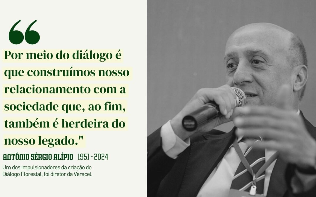 Diálogo Florestal lamenta falecimento de Antônio Sérgio Alípio